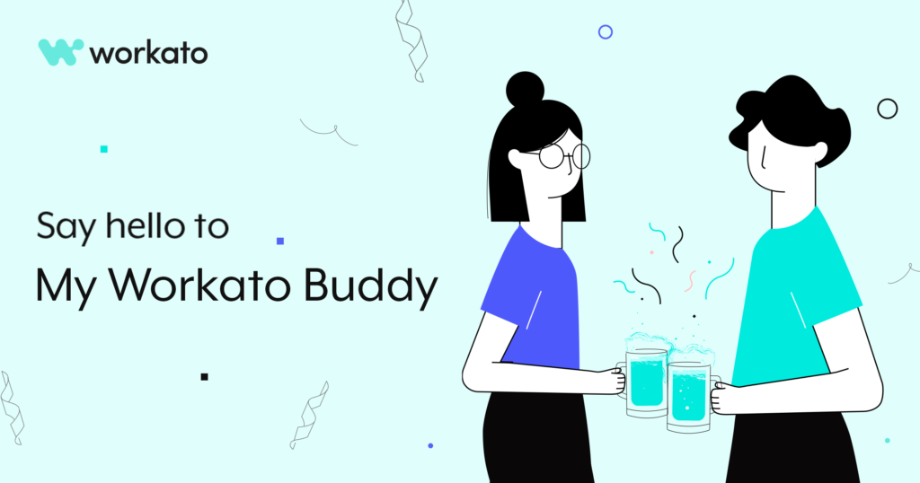 A blog header image with the title "Say hello to My Workato Buddy"