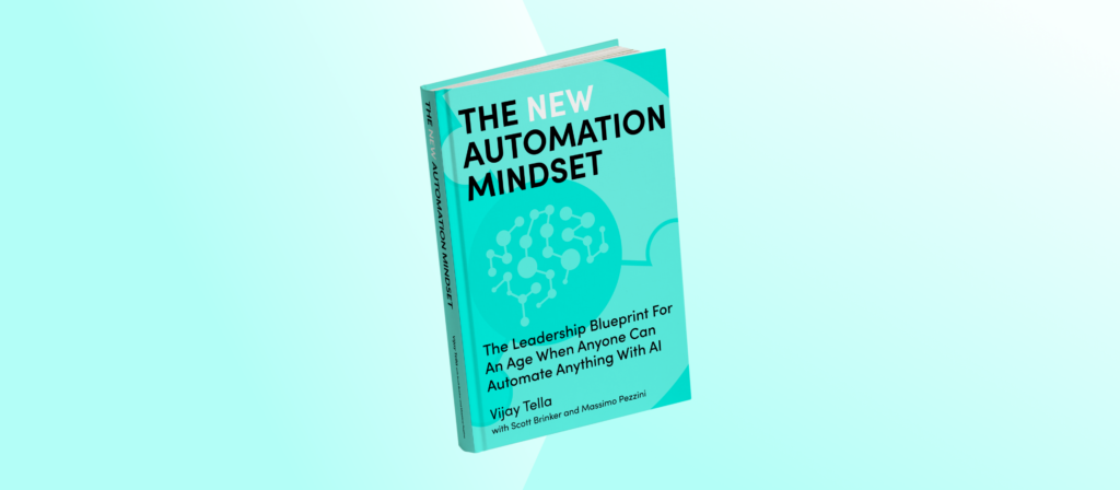 The New Automation Mindset