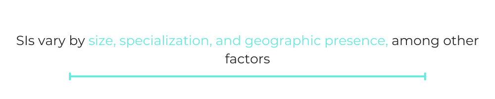 QUOTE BOX: SIs vary by size, specialization, and geographic presence, among other factors.